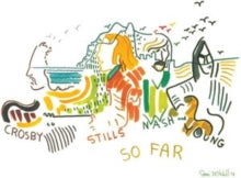Crosby, Stills, Nash and Young: So Far - Vinyl
