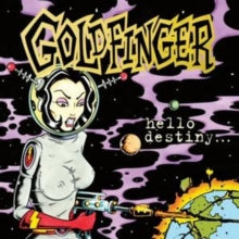 Goldfinger: Hello Destiny - CD