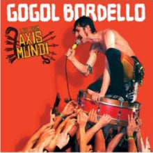 Gogol Bordello: Live From Axis Mundi - CD