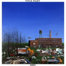 Title Fight: Shed - CD