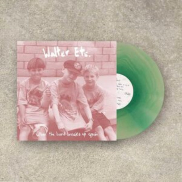 Walter Etc.: When The Band Breaks Up Again (Clear Teal Vinyl) - Vinyl