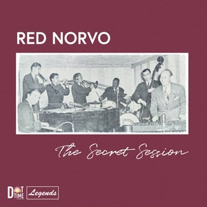 Red Norvo: The Secret Session - CD