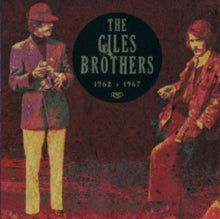 The Giles Brothers: 1962-1967 - CD