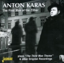 Anton Karas: The First Man Of The Zither Plays The Third Man Theme & Other Original Recordings - CD