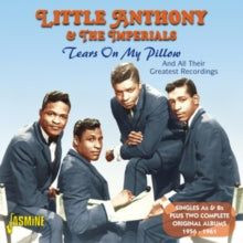 Little Anthony and The Imperials: Tears On My Pillow - CD