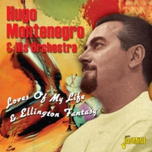Hugo Montenegro & His Orchestra: Loves Of My Life / Ellington Fantasy (2 Original Albums) - CD