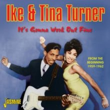 Ike and Tina Turner: Its Gonna Work Out Fine (From The Beginning 1959 - 62) - CD