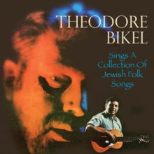 Theodore Bikel: Sings A Collection Of Jewish Folk Songs - CD