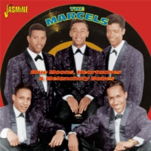 The Marcels: Blue Moons. Heartaches & Melancholy Babes - CD
