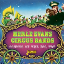 Merle Evans Circus Bands: Circus Bands - Sounds Of Ringling Bros. & Barnum & Bailey Big Top - CD