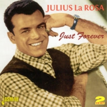 Julius La Rosa: Just Forever - CD