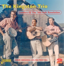 The Kingston Trio: Leaders Of The 60s Folk Revolution - CD