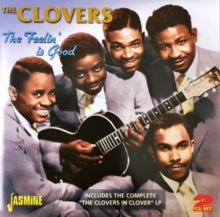 The Clovers: The Feelin Is Good (Incl. The Complete Clovers In Clover Lp) - CD