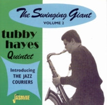 Tubby Hayes: The Swinging Giant. Vol. 2 - CD