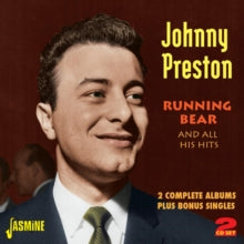 Johnny Preston: Running Bear (2 Albums & Bonus Singles) - CD