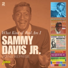 Sammy Davis Jr.: What Kind Of Fool Am I - Joins Reprise - CD