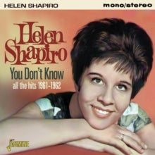Helen Shapiro: You Dont Know (All The Hits 1961 - 62) - CD