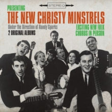 The New Christy Minstrels: Exciting New Folk Chorus / In Person (2 Stereo Albums Plus Singles) - CD