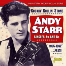 Andy Starr: Rockin Rollin Stone (The Singles As & Bs 1955-62 Plus!) - CD