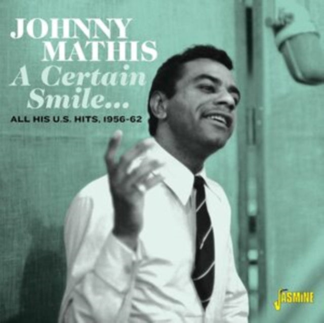 Johnny Mathis: A Certain Smile.... All His U.S. Hits 1956-1962 - CD