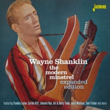 Wayne Shanklin: The Modern Minstrel - Expanded Edition - CD