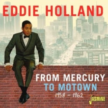 Eddie Holland: From Mercury To Motown 1958-1962 - CD