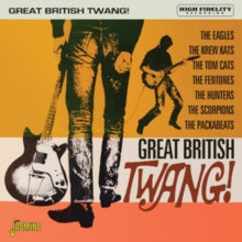 Various Artists: Great British Twang.... The Eagles. The Krew Kats. The Fentones. The Hunters Etc - CD