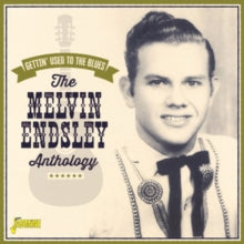 Melvin Endsley: Gettin Used To The Blues - The Melvin Endsley Anthology - CD