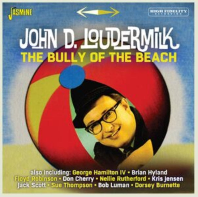 John D. Loudermilk: The Bully Of The Beach - CD