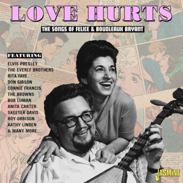 Various Artists: Love Hurts - The Songs Of Felice & Boudleaux Bryant - CD