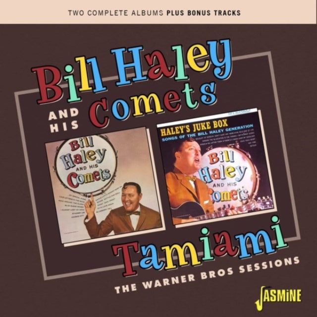 Bill Haley and His Comets: Tamiami..... The Warner Bros Sessions - CD