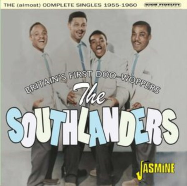 The Southlanders: Britains First Doo-Woppers (The (Almost) Complete Singles 1955-1960) - CD