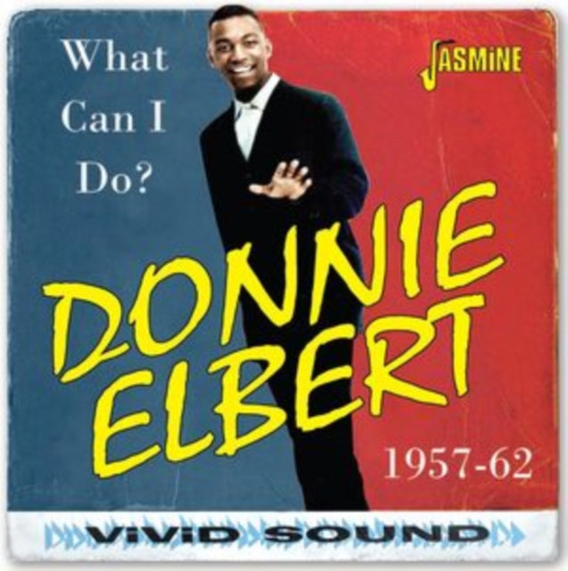Donnie Elbert: What Can I Do? 1957-62 - CD