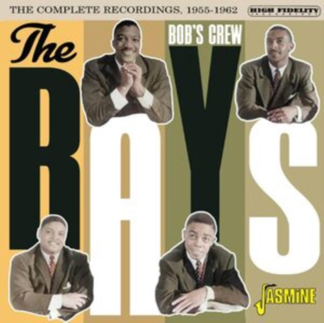 The Rays: Bobs Crew - The Complete Recordings. 1955-1962 - CD