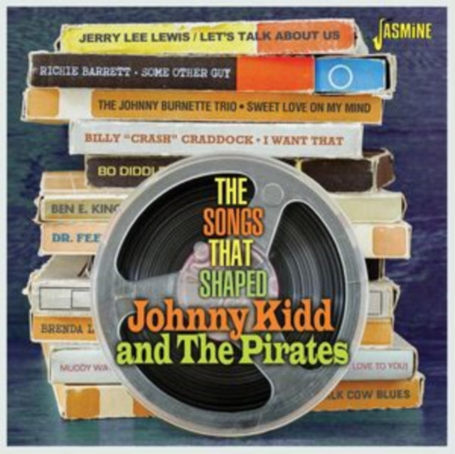 Various Artists: The Songs That Shaped - Johnny Kidd And The Pirates - CD