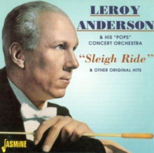 Leroy Anderson & His 'Pops' Concert Orchestra: Sleigh Ride & Other Original Hits - CD
