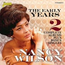 Nancy Wilson: The Early Years (2 Complete Albums & Bonus Singles) - CD