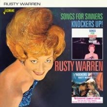 Rusty Warren: Songs For Sinners & Knockers Up! (2 Original Albums) - CD