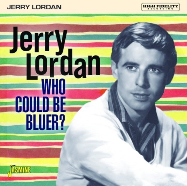Jerry Lordan: Who Could Be Bluer? - CD