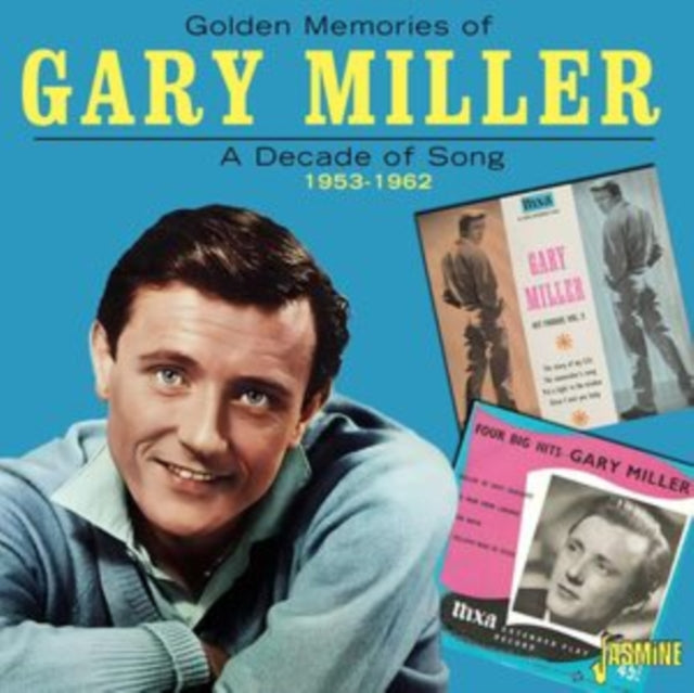 Gary Miller: Golden Memories Of - A Decade Of Song: 1953-1962 - CD