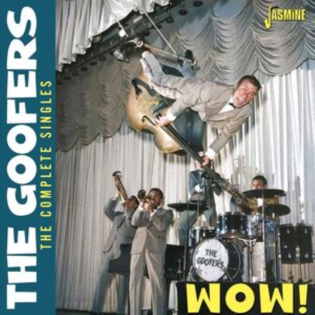 The Goofers: Wow! The Complete Singles - CD
