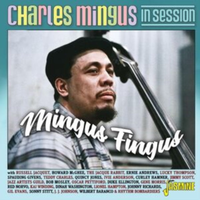 Various Artists: Mingus Fingus - In Session - CD
