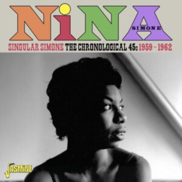 Nina Simone: Singular Simone - The Chronological 45S. 1959-1962 - CD