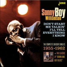 Sonny Boy Williamson: Dont Start Me Talkin Ill Tell Everything I Know (Checker Singles 1955 - 62) - CD