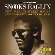 Snooks Eaglin: New Orleans Street Singer (Great R&B Sounds Of New Orleans) - CD