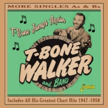 T-Bone Walker: T-Bone Jumps Again (More Singles As & Bs 1947 & 1950) - CD
