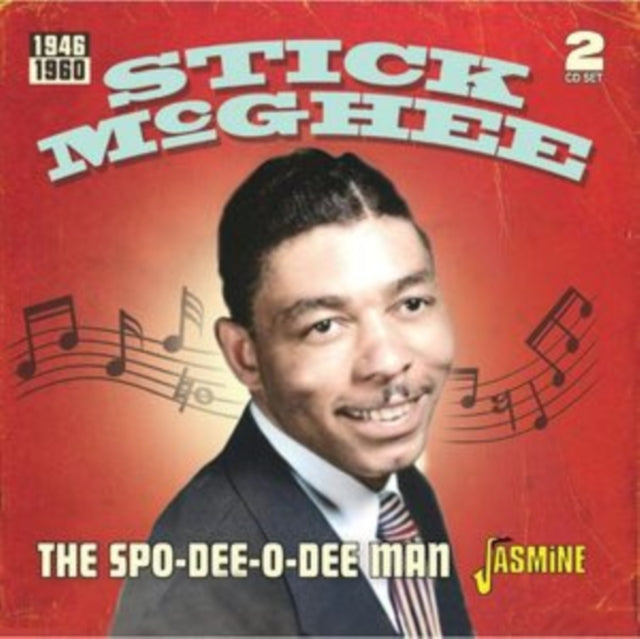 Stick McGhee: The Spo-Dee-O-Dee Man 1946-1960 - CD