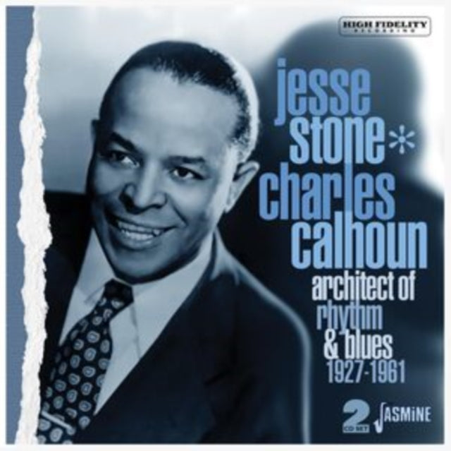 Jesse Stone (Charles Calhoun): Architect Of Rhythm & Blues 1927-61 - CD