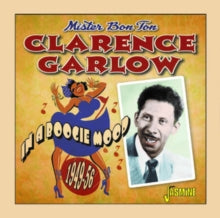 Clarence Garlow: In A Boogie Mood 1949-1956 - CD