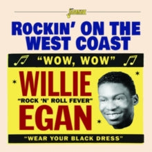 Willie Egan: Rockin On The West Coast - CD